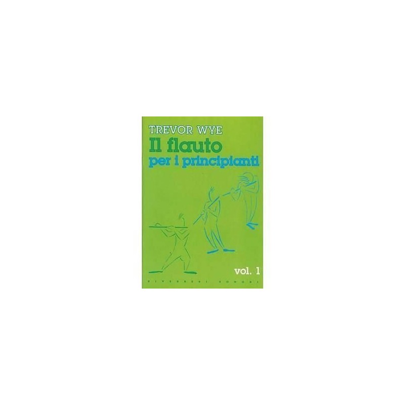 Il Flauto Per i Principianti Vol 1 Trevor Wye
