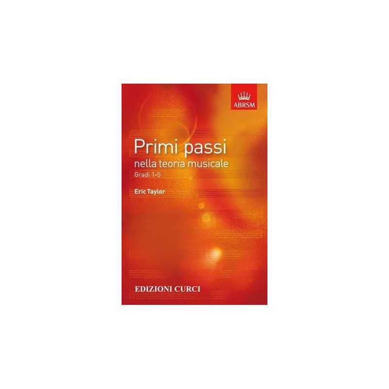 Eric Taylor - Primi Passi nella Teoria Musicale Gradi 1-5