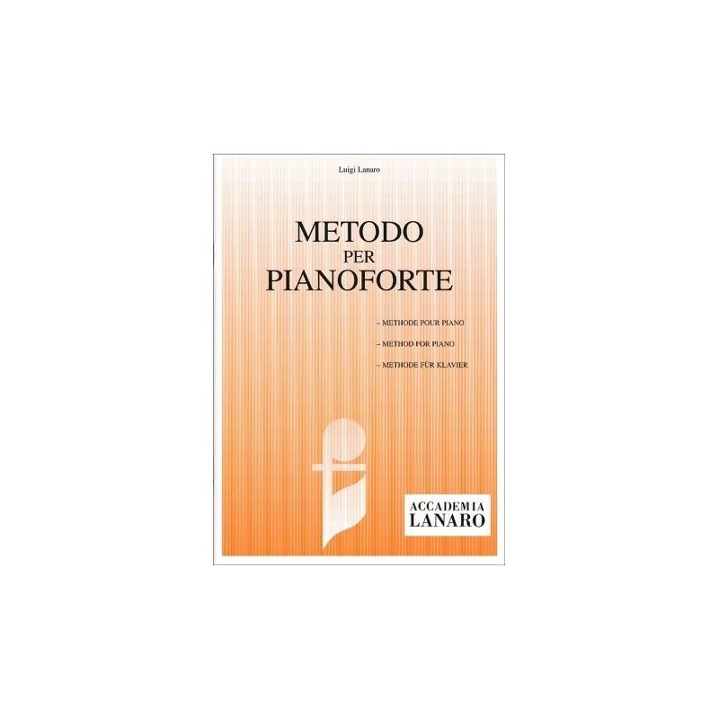 Luigi Lanaro Metodo per pianoforte