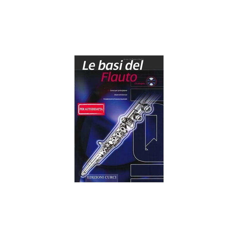 Arne Schwarzholz - Le Basi del Flauto (CD incluso)