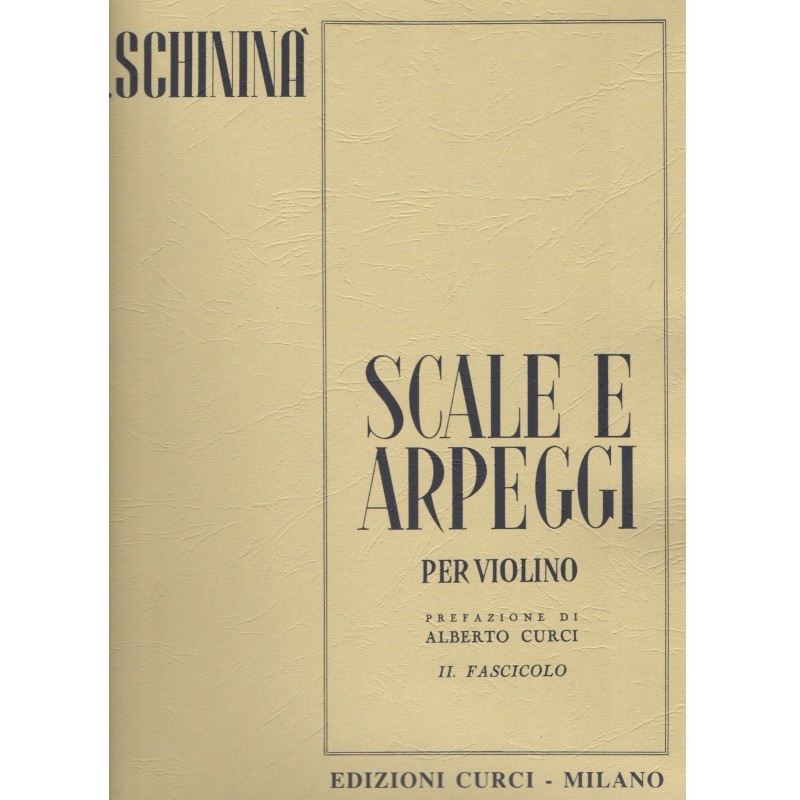 Scale e Arpeggi per Violino II Fascicolo Schininà