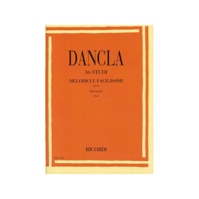 36 Studi Melodici e Facilissimi Op.84 Dancla