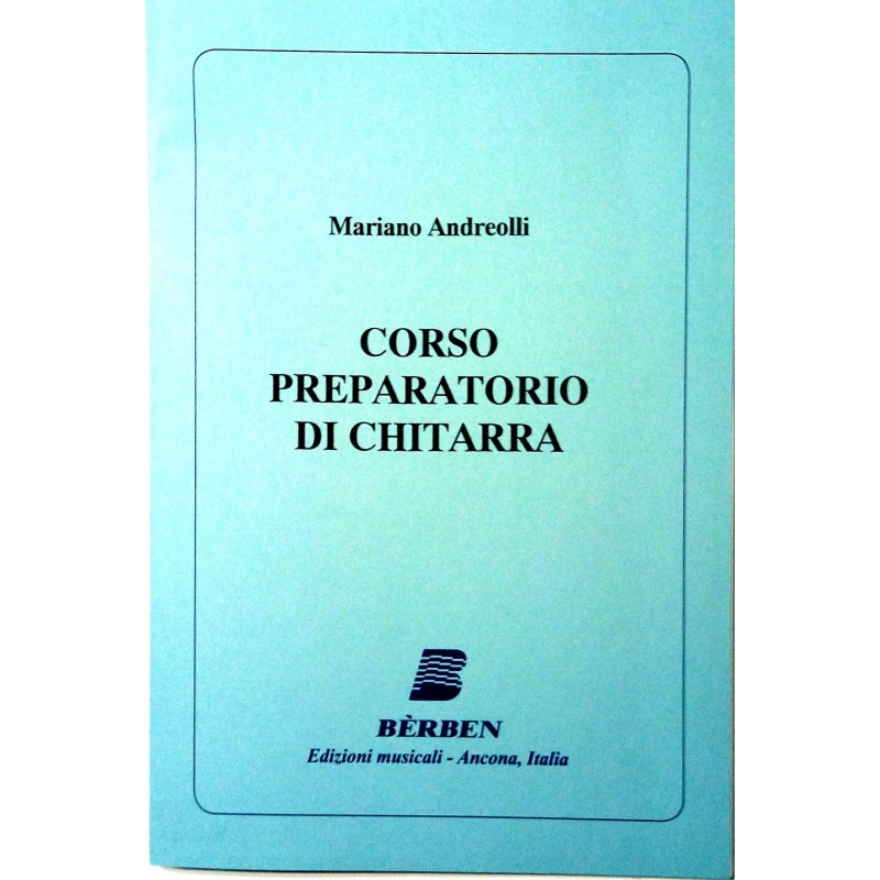 Mariano Andreolli Corso Preparatorio per Chitarra