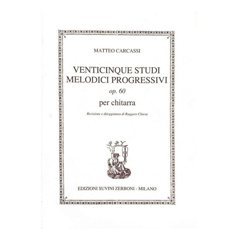 Carcassi Venticinque Studi Melodici Progressivi Op.60