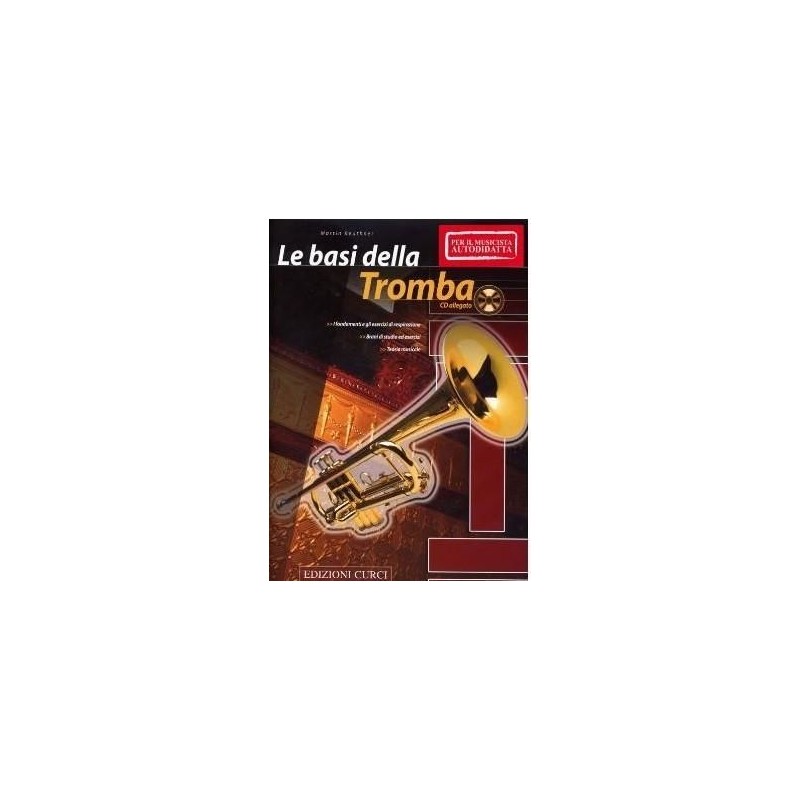 Martin Reuthner - Le Basi Della Tromba (CD Incluso)