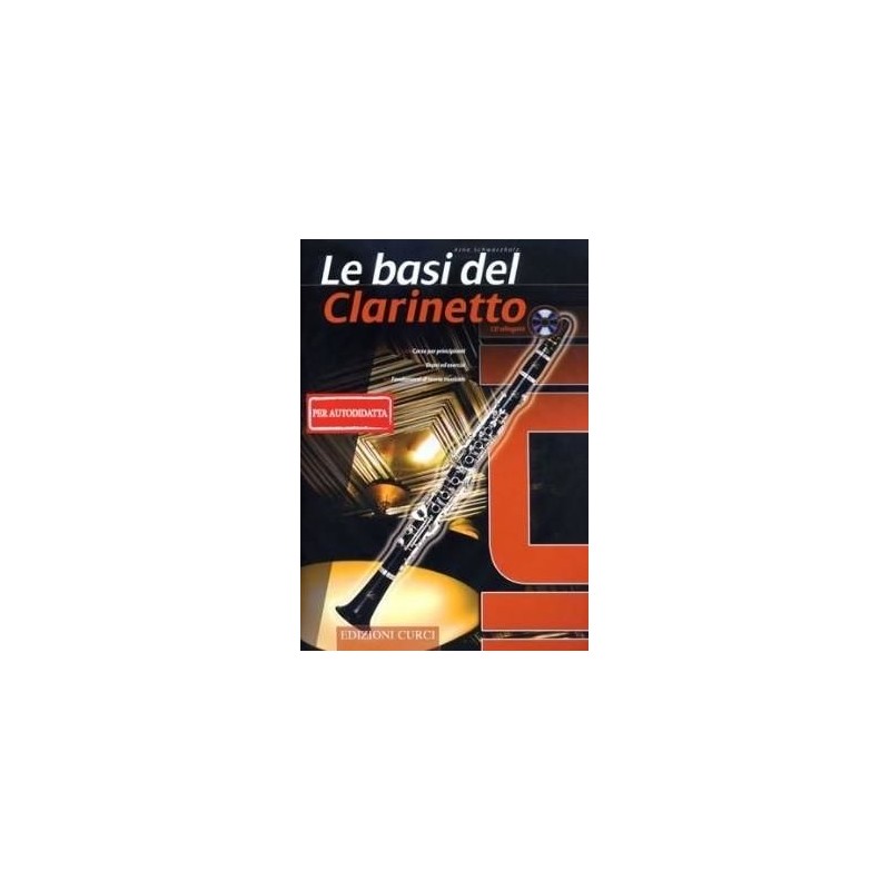 Arne Schwarzholz - Le Basi del Clarinetto (Con CD)